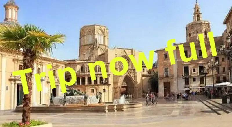 VALENCIA DAY TRIP – Thursday 26th Oct 2023